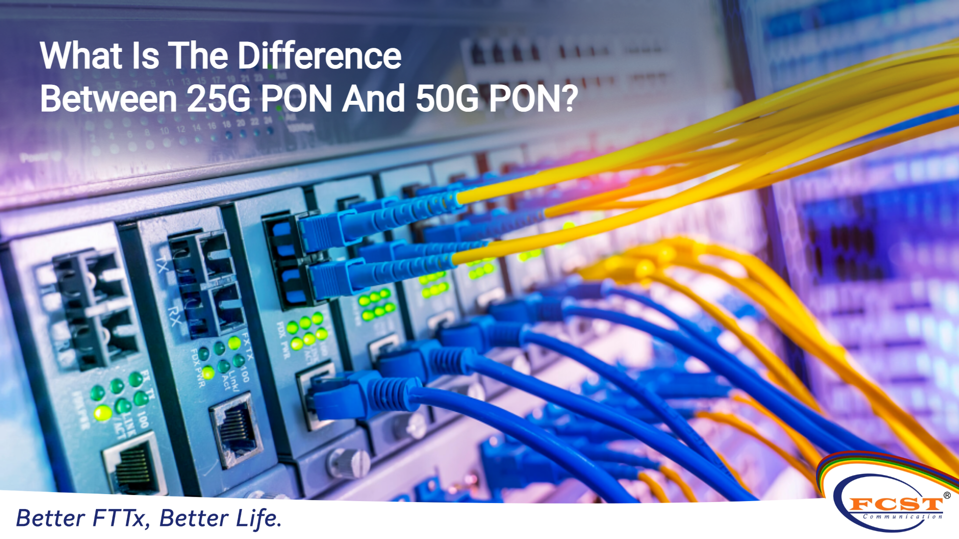 Qual é a diferença entre 25G PON e 50G PON?