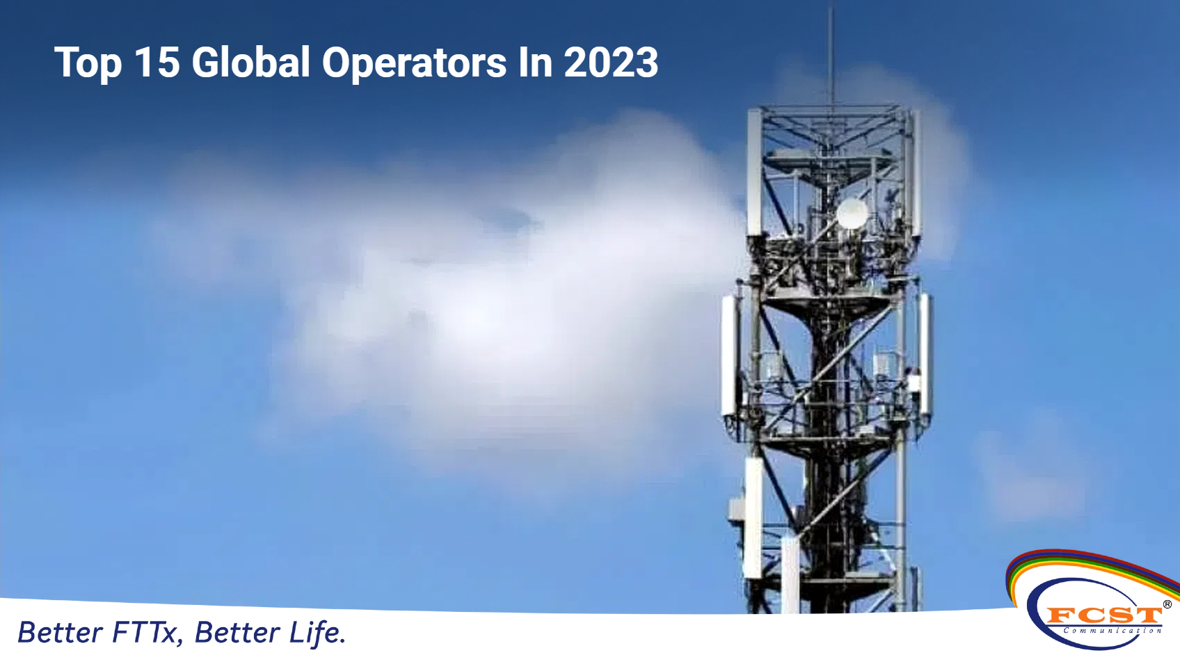 As 15 principais operadoras globais em 2023
