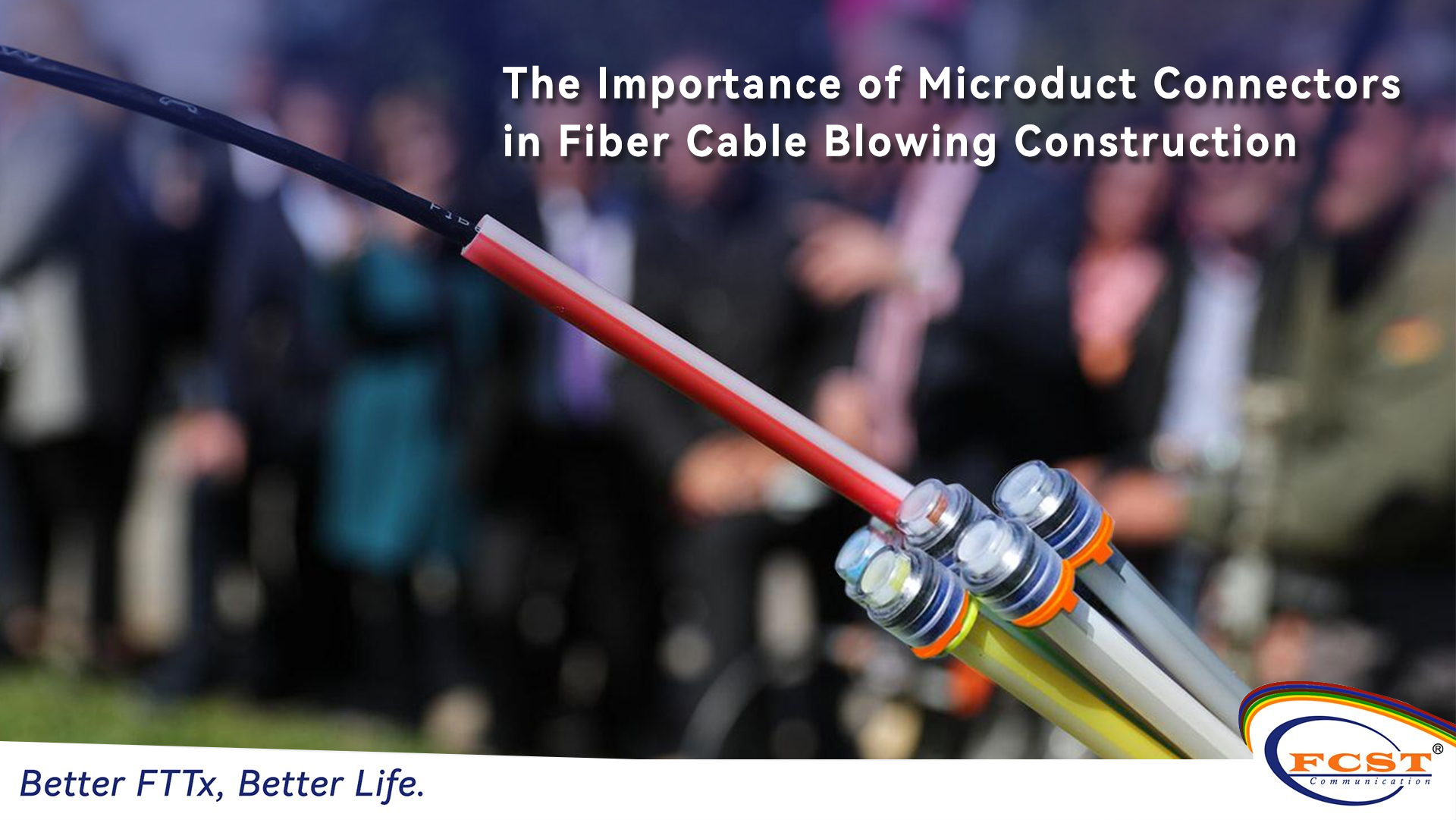 A importância dos conectores de microductos na construção de cabos de fibra soprando